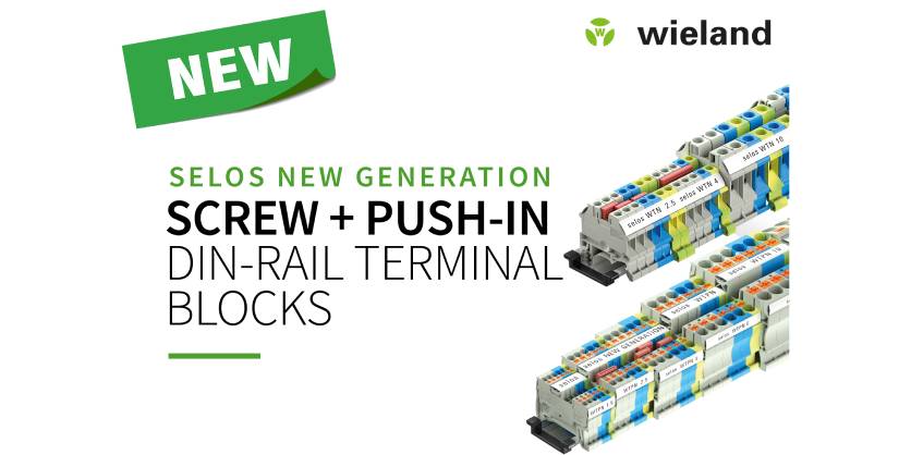 Wieland Electric Introduces selos® NEW GENERATION – New Portfolio of DIN-Rail Terminal Blocks