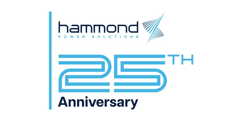 Hammond Power Solutions Celebrates 25 Years of Powering Progress