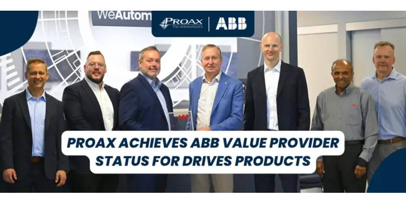 Proax Achieves ABB Value Provider Status for Drives Products
